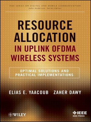 cover image of Resource Allocation in Uplink OFDMA Wireless Systems